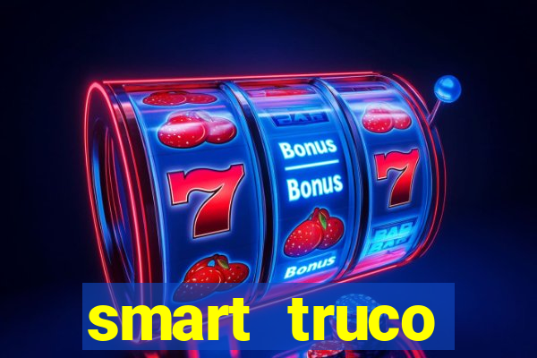 smart truco paulista e mineiro